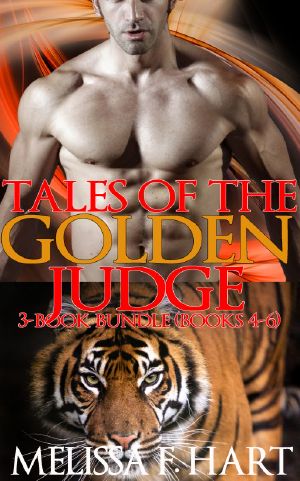 [Tales of the Golden Judge 04] • Tales of the Golden Judge · 3-Book Bundle - Books 4-6